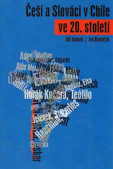 Obálka knihy Češi a Slováci v Chile ve 20.století